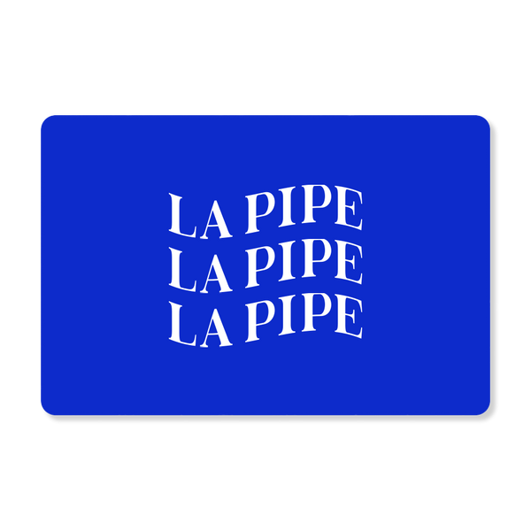 LA PIPE Digitale Giftcard